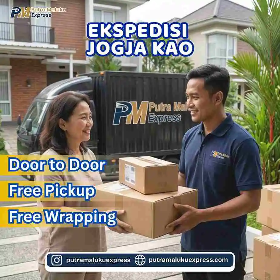 Ekspedisi Jogja Kao – Jasa Cargo Antar Pulau dengan Gratis Penjemputan