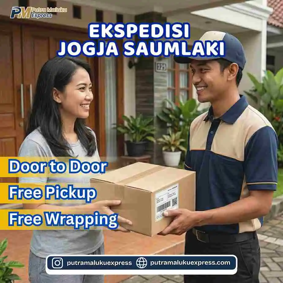 Ekspedisi Jogja Saumlaki – Pengiriman Barang Terpercaya dengan Layanan Door to Door