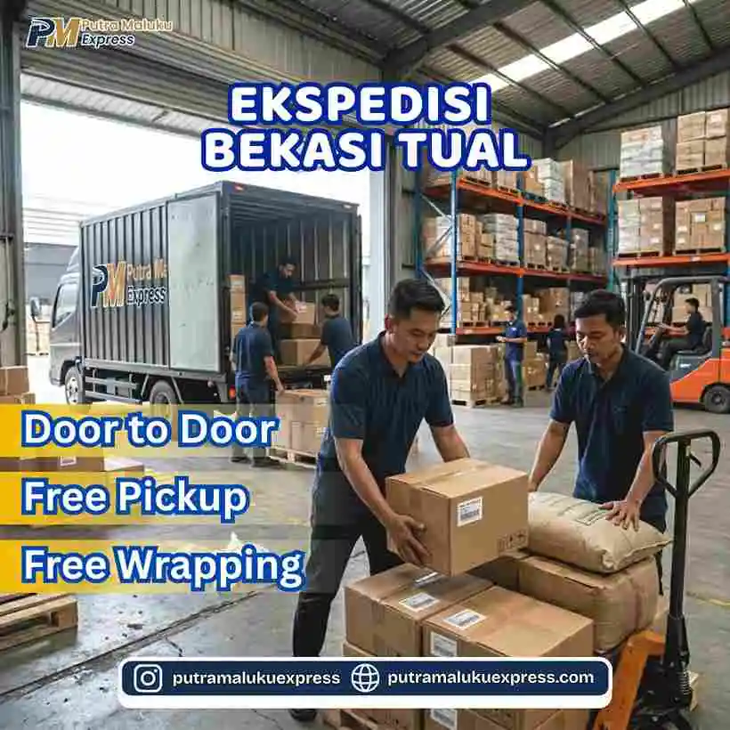 Ekspedisi Bekasi Tual – Jasa Cargo dengan Layanan Door to Door Terpercaya