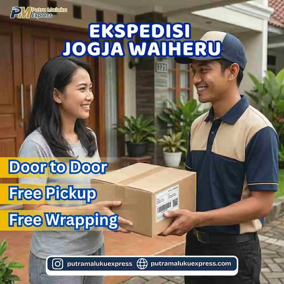 Ekspedisi Jogja Waiheru  – Kirim Barang Lebih Mudah dengan Layanan Free Pickup