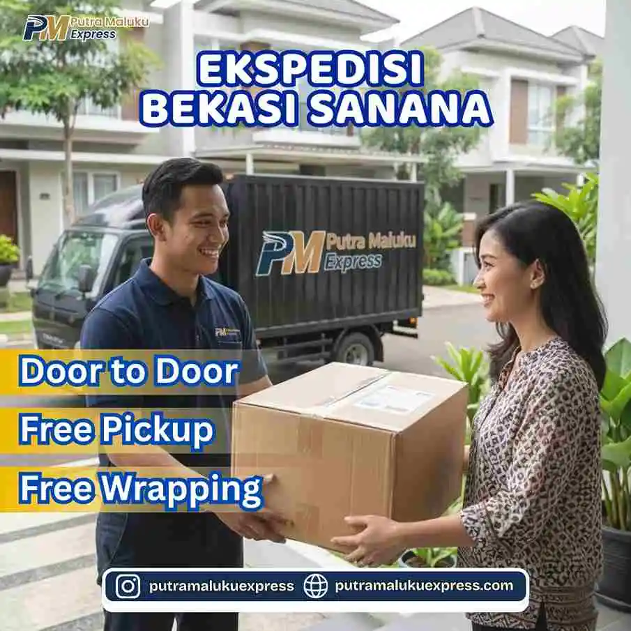 Ekspedisi Bekasi Sanana – Jasa Cargo dengan Layanan Door to Door Terpercaya