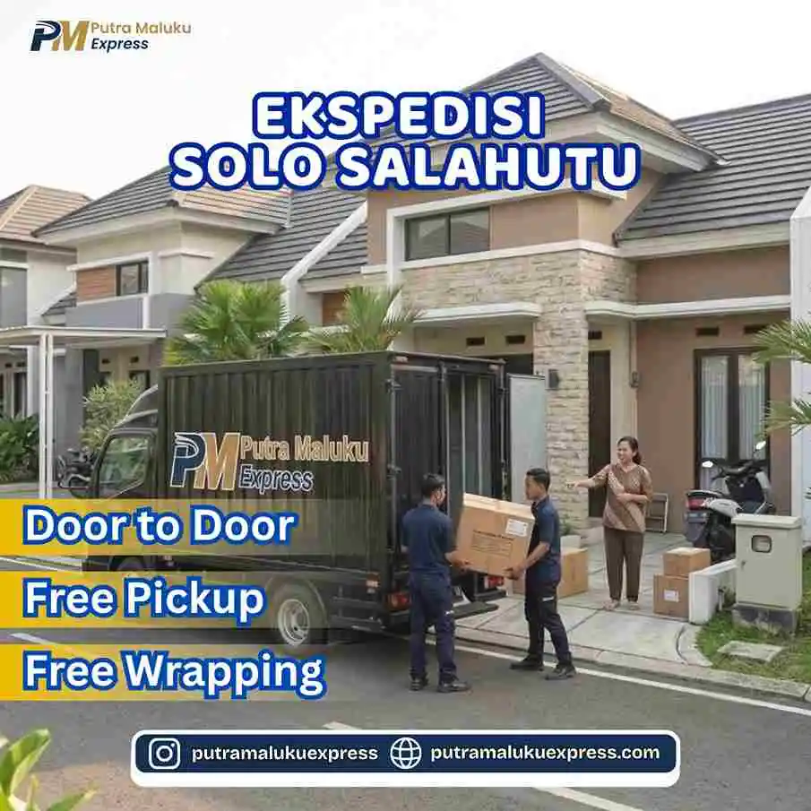 Ekspedisi Solo Salahutu – Layanan Pengiriman Barang dengan Gratis Pickup