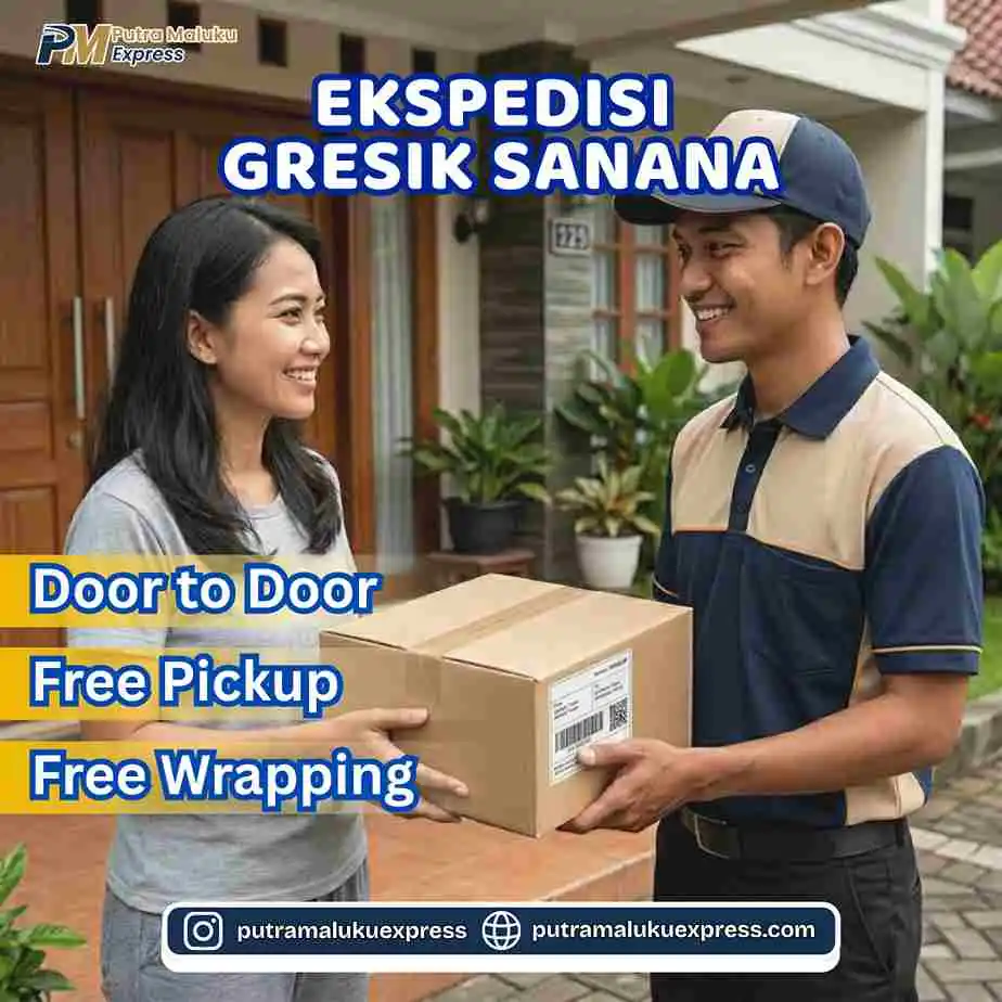 Ekspedisi Gresik Sanana – Solusi Kirim Barang Praktis dan Terpercaya Antar Pulau