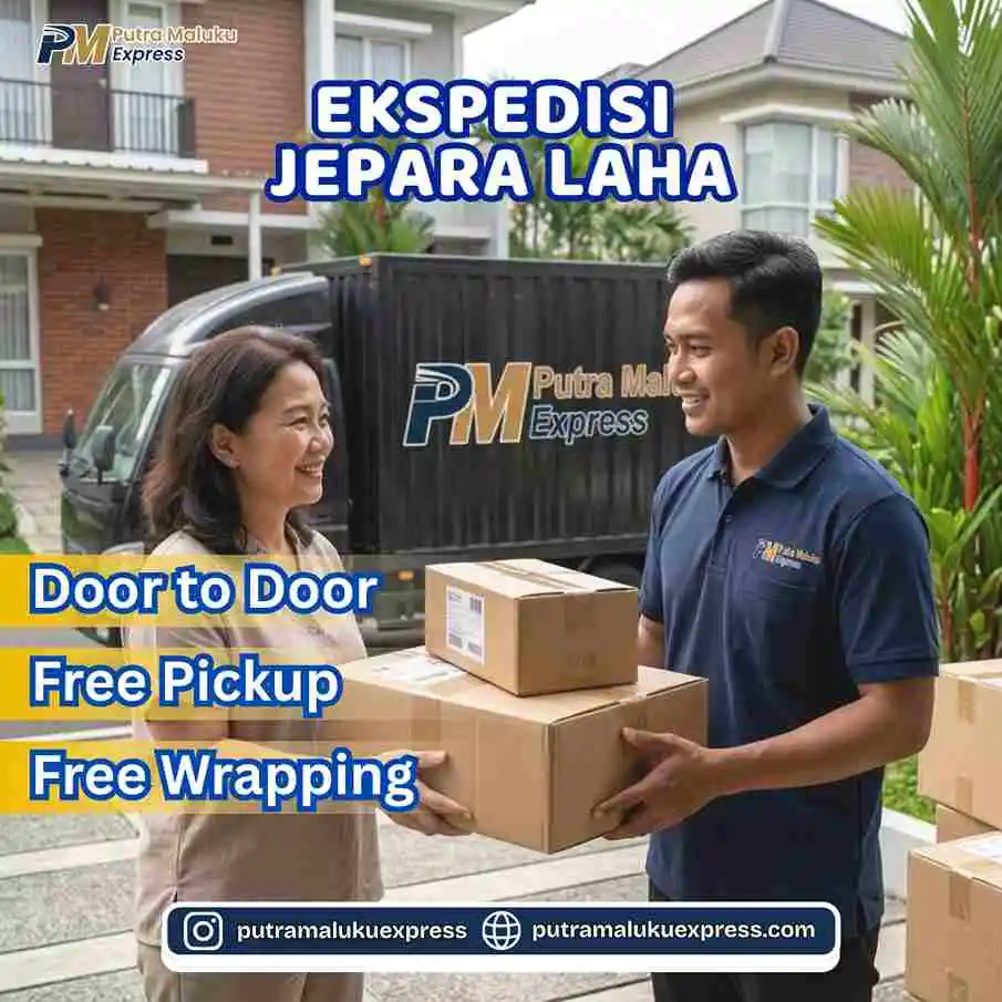 Ekspedisi Jepara Laha – Layanan Pengiriman dengan Gratis Penjemputan Barang