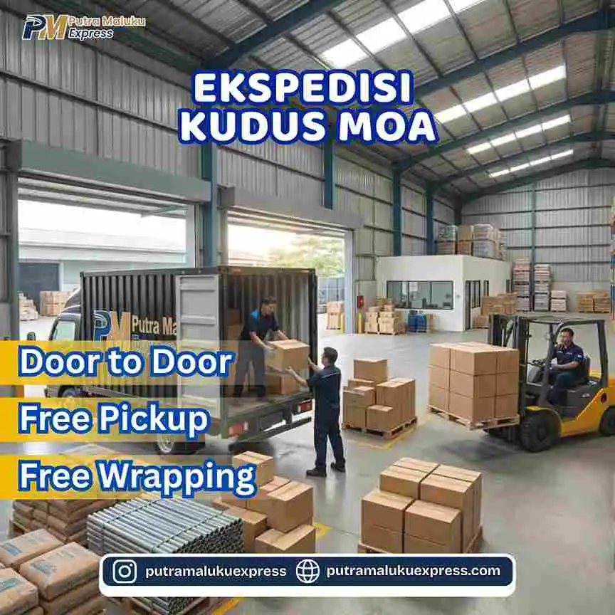 Ekspedisi Kudus Moa – Solusi Kirim Barang Praktis dan Terpercaya Antar Pulau