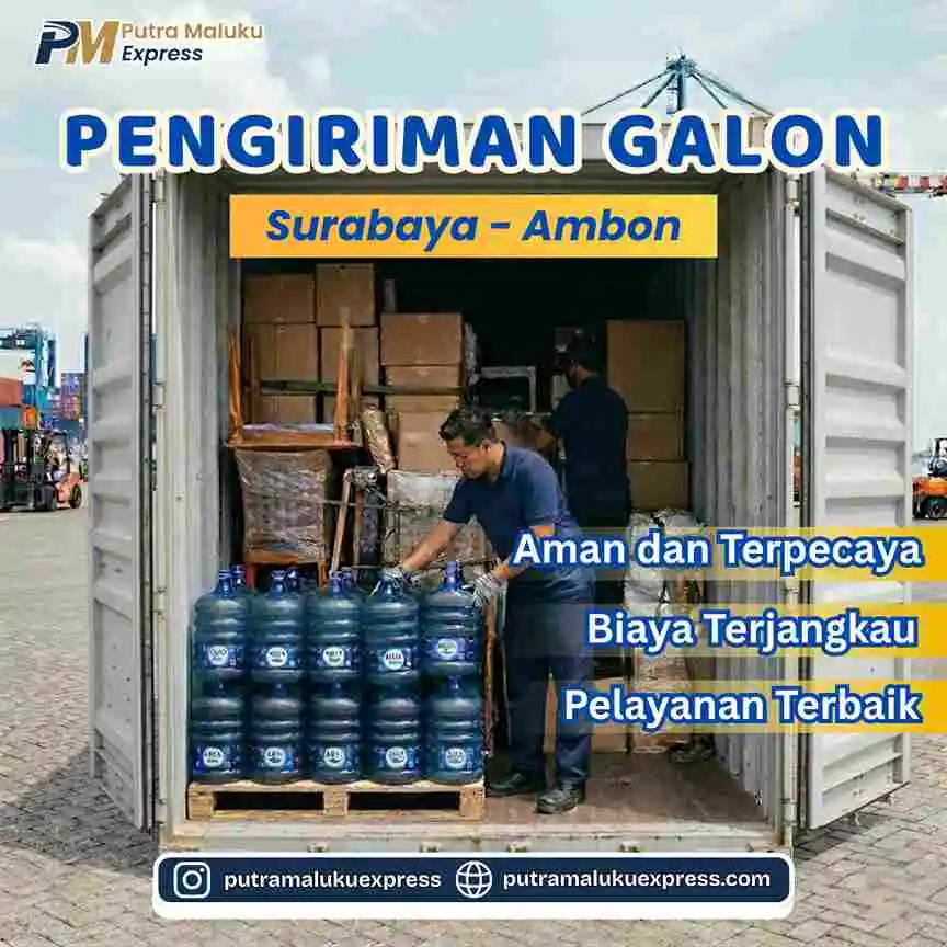 Pengiriman Galon Surabaya Ambon Aman & Terpercaya