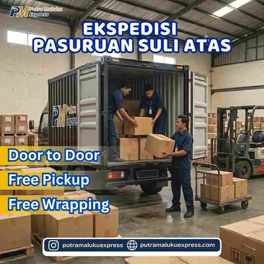 Ekspedisi Pasuruan Suli Atas – Solusi Kirim Barang Antar Pulau Terpercaya