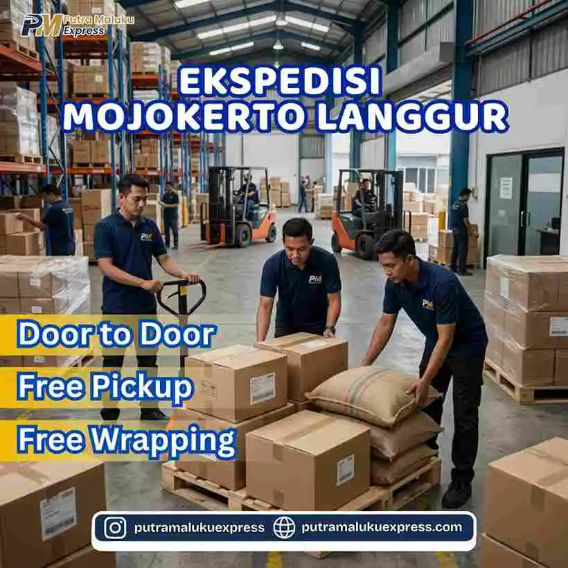 Ekspedisi Mojokerto Langgur – Layanan Pengiriman Barang dengan Gratis Pickup