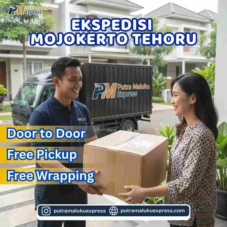 Ekspedisi Mojokerto Tehoru – Solusi Kirim Barang Praktis dan Terpercaya Antar Pulau