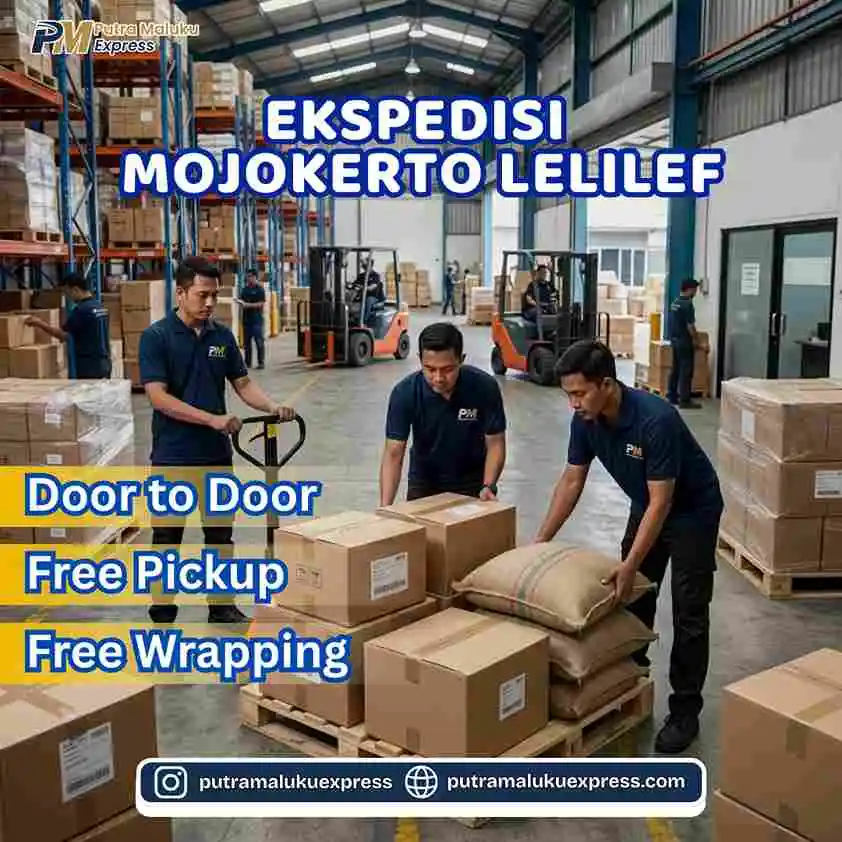 Ekspedisi Mojokerto Lelilef – Solusi Cargo Antar Pulau dengan Layanan Profesional