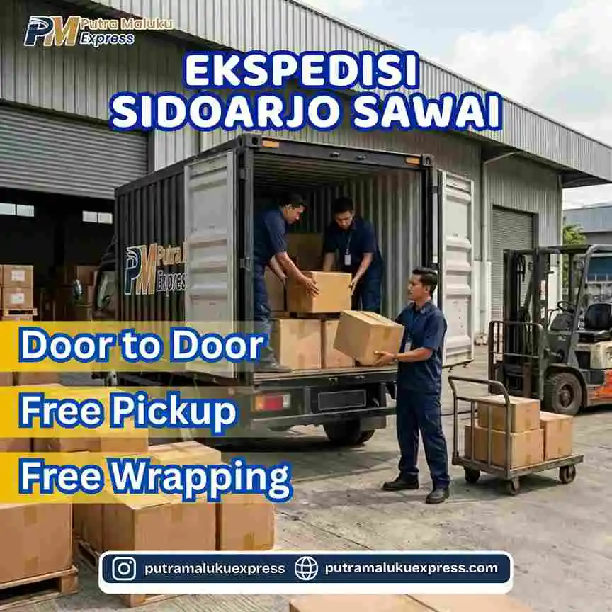 Ekspedisi Sidoarjo Sawai – Jasa Cargo Laut Aman dengan Layanan Door to Door