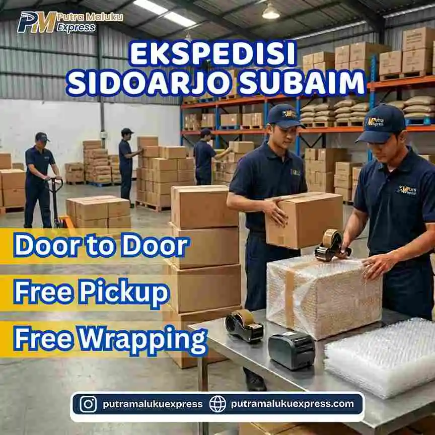 Ekspedisi Sidoarjo Subaim - Pengiriman Cargo Aman dan Terpercaya