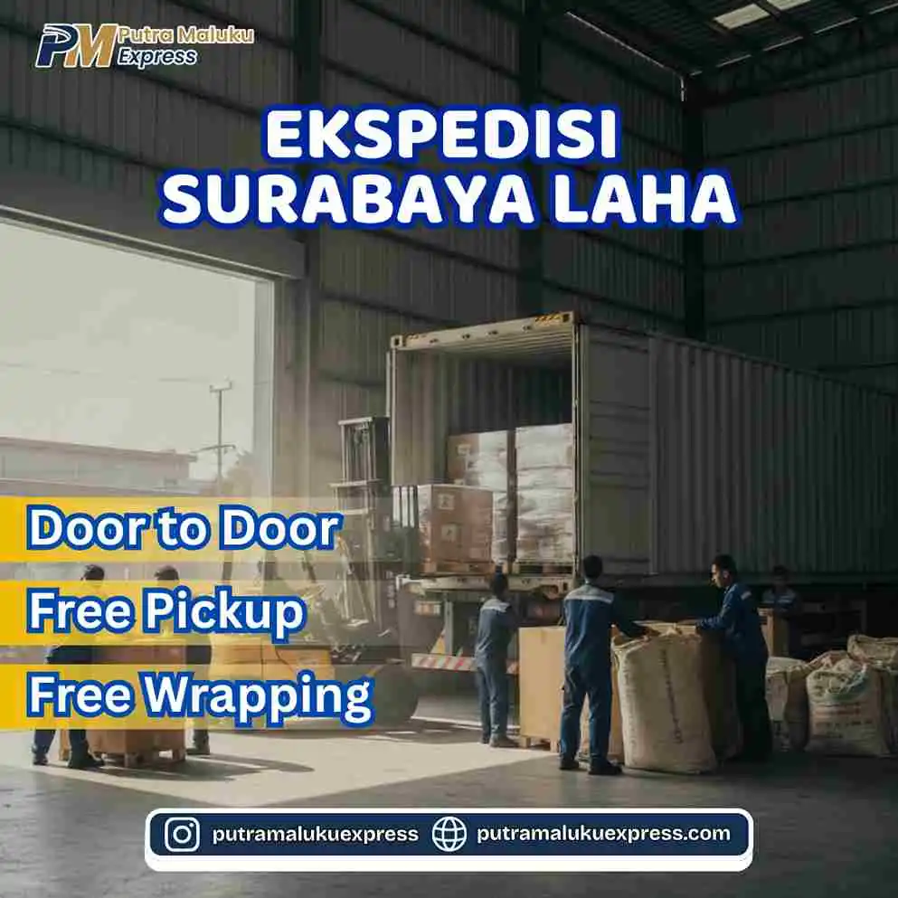Ekspedisi Surabaya Laha – Solusi Kirim Barang Praktis dan Terpercaya Antar Pulau
