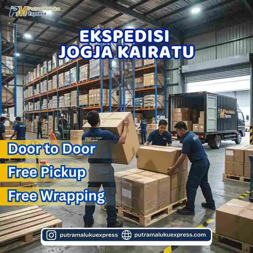 Ekspedisi Jogja Kairatu – Pengiriman Barang Aman dengan Layanan Door to Door