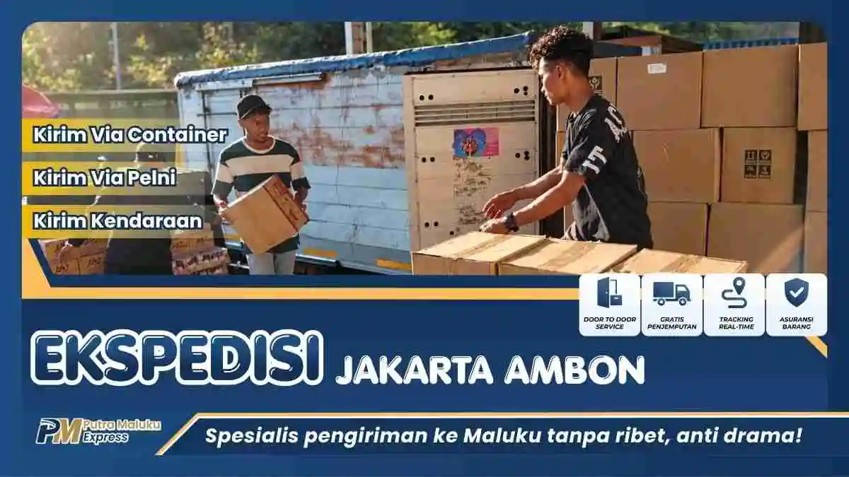 Ekspedisi Jakarta Ambon – Ongkir & Tarif Cargo 2026