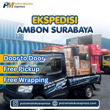Ekspedisi Ambon Surabaya – Solusi Kirim Barang Antar Pulau