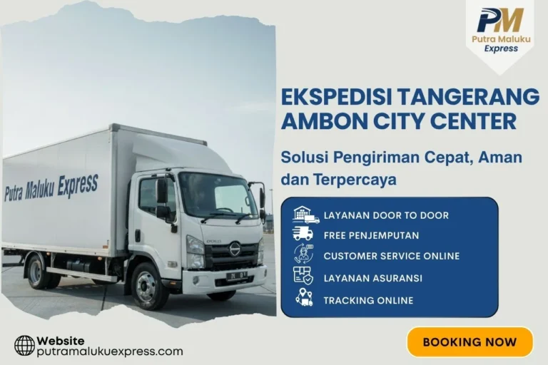 Ekspedisi Tangerang Ambon City Center