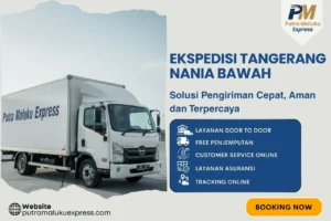 Ekspedisi Tangerang Nania Bawah