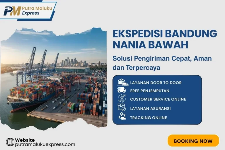 Ekspedisi Bandung Nania Bawah