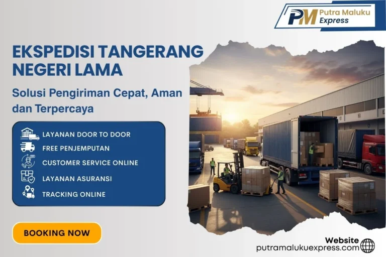 Ekspedisi Tangerang Negeri Lama