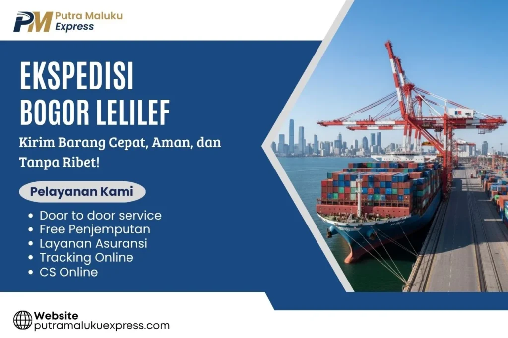 Ekspedisi Bogor Lelilef