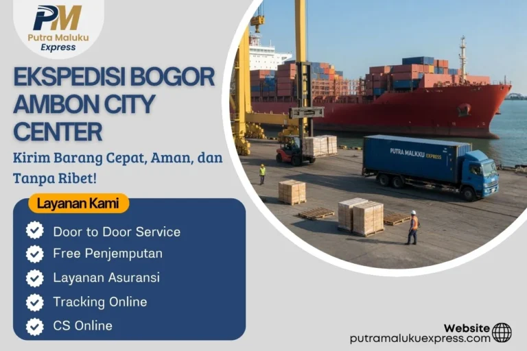 Ekspedisi Bogor Ambon City Center