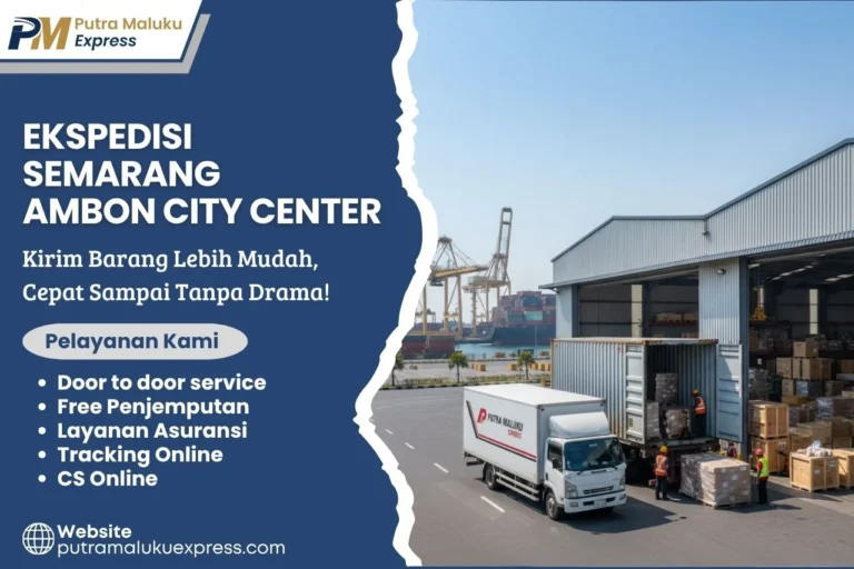 Ekspedisi Semarang Ambon City Center