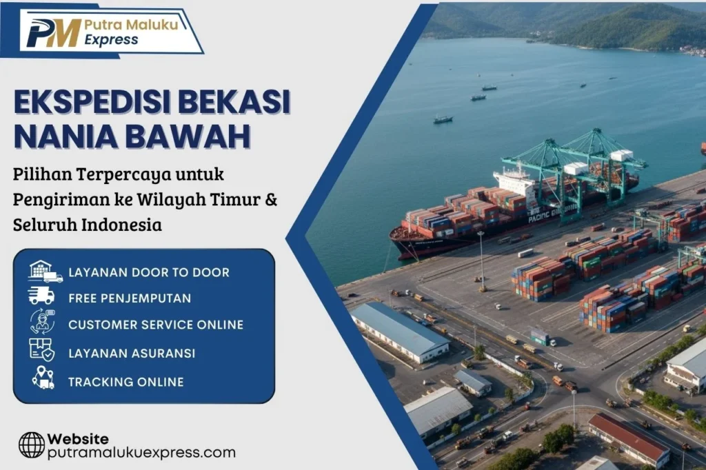 Ekspedisi Bekasi Nania Bawah