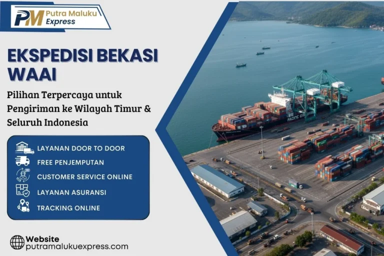 Ekspedisi Bekasi Waai