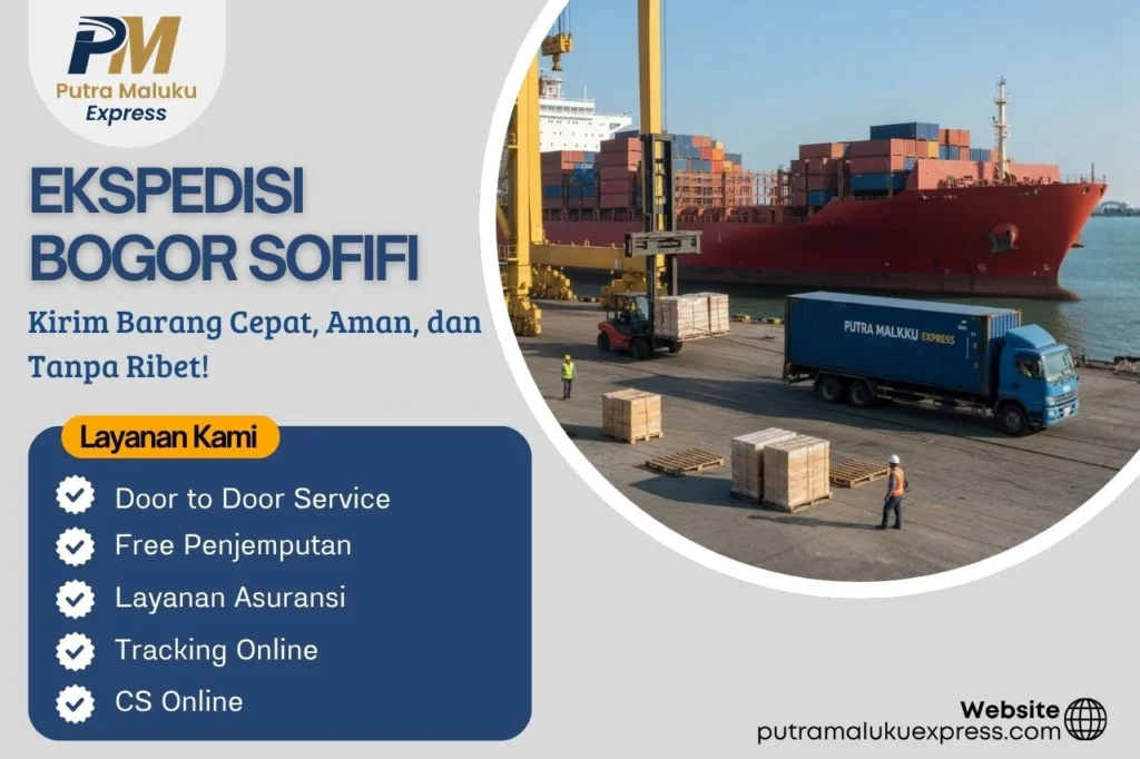 Ekspedisi Bogor Sofifi