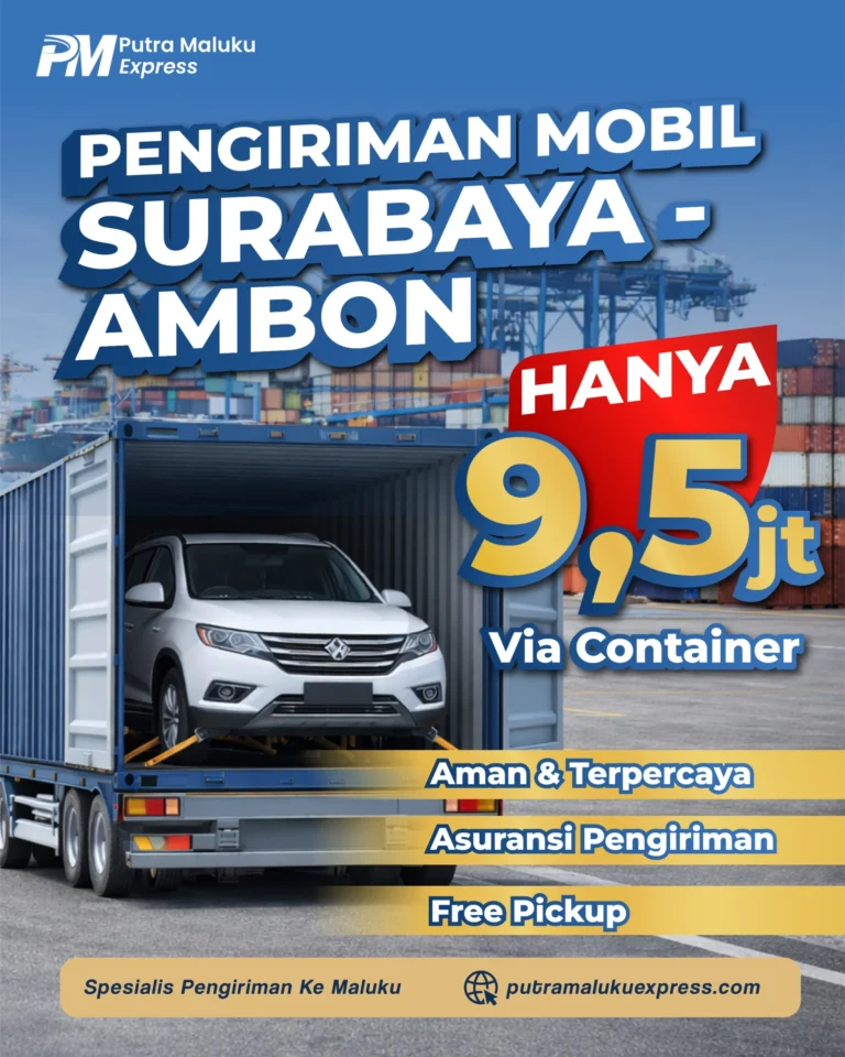 Pengiriman Mobil Surabaya Ambon